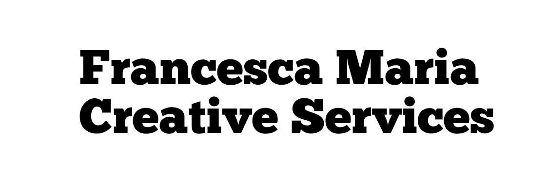 Francesca Maria Creative Services